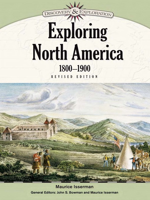 Title details for Exploring North America, 1800-1900 by Maurice Isserman - Available